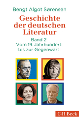 Geschichte der deutschen Literatur Bd. II: Vom 19. Jahrhundert bis zur Gegenwart - Sørensen, Bengt Algot