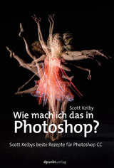 Wie mach ich das in Photoshop? - Scott Kelby