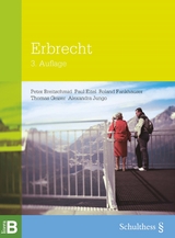 Erbrecht - Peter Breitschmid, Paul Eitel, Roland Fankhauser, Thomas Geiser, Alexandra Jungo