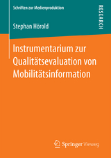 Instrumentarium zur Qualitätsevaluation von Mobilitätsinformation - Stephan Hörold