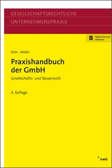 Praxishandbuch der GmbH - Klein, Hartmut; Müller, Thomas