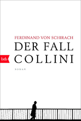 Der Fall Collini - Schirach, Ferdinand von