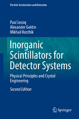 Inorganic Scintillators for Detector Systems - Lecoq, Paul; Gektin, Alexander; Korzhik, Mikhail