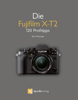 Die Fujifilm X-T2 - Rico Pfirstinger