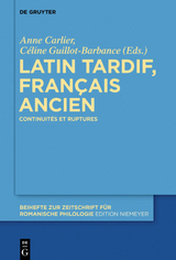 Latin tardif, français ancien - 