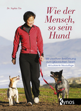 Wie der Mensch, so sein Hund - Yin, Dr. Sophia