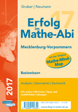 Erfolg im Mathe-Abi 2017 Basiswissen Mecklenburg-Vorpommern - Gruber, Helmut; Neumann, Robert