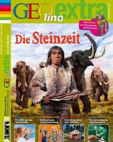 GEOlino Extra / GEOlino extra 32/2012 - Die Steinzeit - 