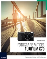 Fotografie mit der Fujifilm X70 - Antonino Zambito