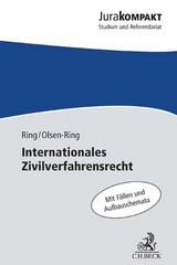 Internationales Zivilverfahrensrecht - Gerhard Ring, Line Olsen-Ring