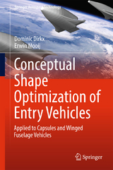 Conceptual Shape Optimization of Entry Vehicles - Dominic Dirkx, Erwin Mooij