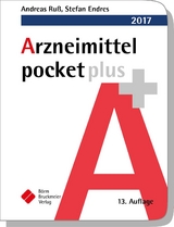 Arzneimittel pocket plus 2017 - Ruß, Andreas; Endres, Stefan