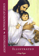 Boyhood of Jesus - Anonymous Anonymous