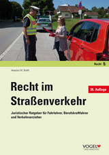 Recht im Straßenverkehr - Strehl, Assessor Martin