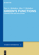 Green's Functions - Yuri A. Melnikov, Max Y. Melnikov