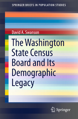 The Washington State Census Board and Its Demographic Legacy - David A. Swanson