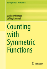 Counting with Symmetric Functions - Anthony Mendes, Jeffrey Remmel