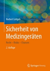 Sicherheit von Medizingeräten -  Norbert Leitgeb