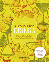 Alkoholfreie Drinks -  Eva Derndorfer,  Elisabeth Fischer