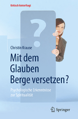 Mit dem Glauben Berge versetzen? - Christin Krause