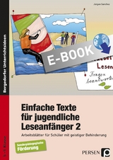 Einfache Texte für jugendliche Leseanfänger 2 - Jürgen Sanchez