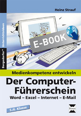 Der Computer-Führerschein - Heinz Strauf