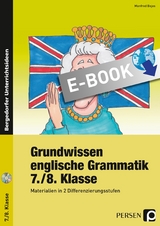 Grundwissen englische Grammatik 7./8. Klasse - Manfred Bojes