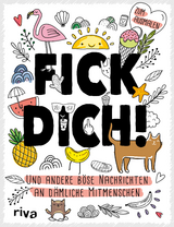 Fick dich! -  riva Verlag