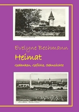 Heimat - Evelyne Bechmann