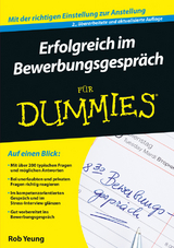 Erfolgreich im Bewerbungsgespräch für Dummies - Rob Yeung