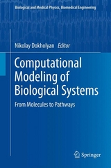 Computational Modeling of Biological Systems - 