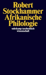 Afrikanische Philologie - Robert Stockhammer