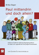 Paul mittendrin und doch allein? - Britta Seger