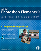 Photoshop Elements 9 Digital Classroom