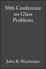 50th Conference on Glass Problems, Volume 11, Issue 1/2 - 