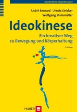 Ideokinese - André Bernard, Ursula Stricker, Wolfgang Steinmüller