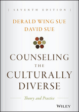 Counseling the Culturally Diverse -  David Sue,  Derald Wing Sue