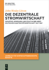 Die dezentrale Stromwirtschaft - John-Wesley Löwen