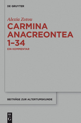 Carmina anacreontea 1-34 - Alexia Zotou