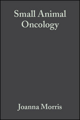 Small Animal Oncology - Joanna Morris, Jane Dobson