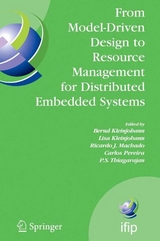 From Model-Driven Design to Resource Management for Distributed Embedded Systems - 