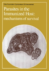 Parasites in the Immunized Host - 