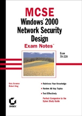 MCSE Windows 2000 Network Security Design Exam Notes - Gary Govanus, Robert King