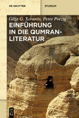 Einführung in die Qumranliteratur - Géza G. Xeravits, Peter Porzig