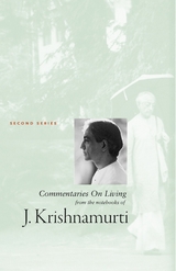 Commentaries On Living 2 -  J Krishnamurti