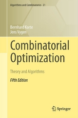 Combinatorial Optimization - Bernhard Korte, Jens Vygen