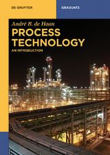 Process Technology - André B. de Haan