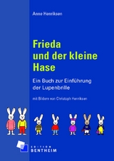 Frieda und der kleine Hase - Anne Henriksen