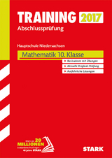 Training Abschlussprüfung Hauptschule Niedersachsen - Mathematik 10. Klasse - 