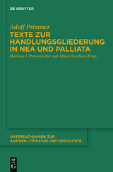 Texte zur Handlungsgliederung in Nea und Palliata - Adolf Primmer